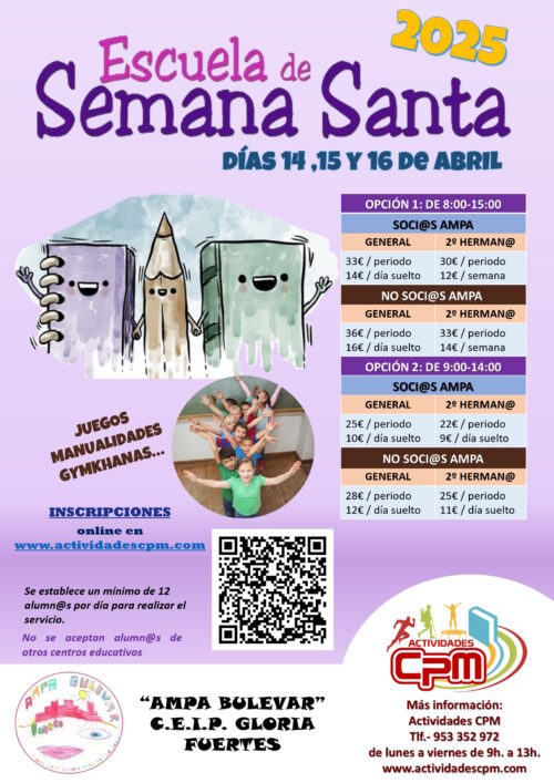 Escuela de Semana Santa 2025. CEIP GLORIA FUERTES
