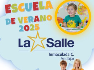 Escuela de Verano 2025. Colegio La Salle Andújar