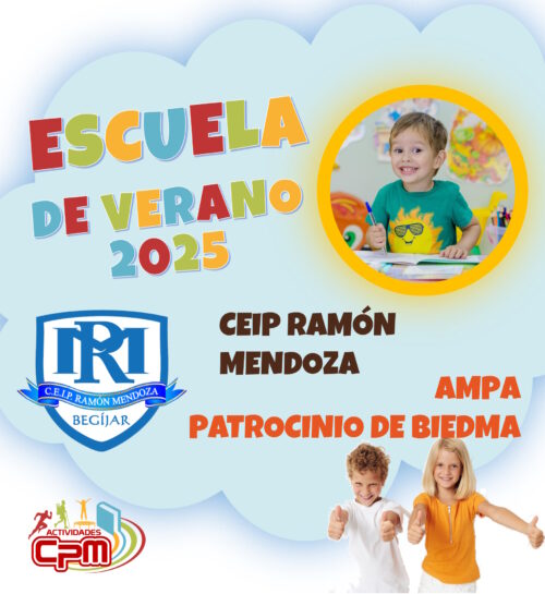 Escuela de Verano 2025. CEIP Ramon Mendoza AMPA Patrocinio de Biedma
