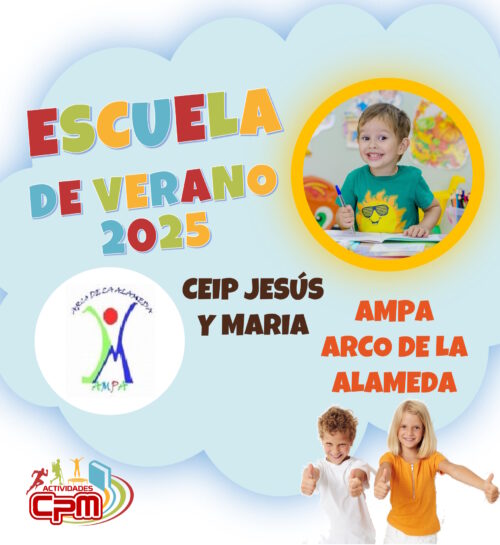 Escuela de Verano 2025. CEIP Jesus y Maria AMPA Arco de la Alameda