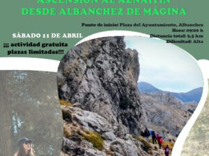 Ruta de senderismo Ascensión del Aznaitín desde Albanchez de Mágina “Sierra Mágina, aventura y deporte de bajo impacto en la alta montaña de Andalucía”