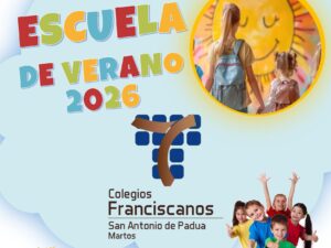 Escuela de Verano 2026. Colegio San Antonio de Padua Martos Colegios Franciscanos